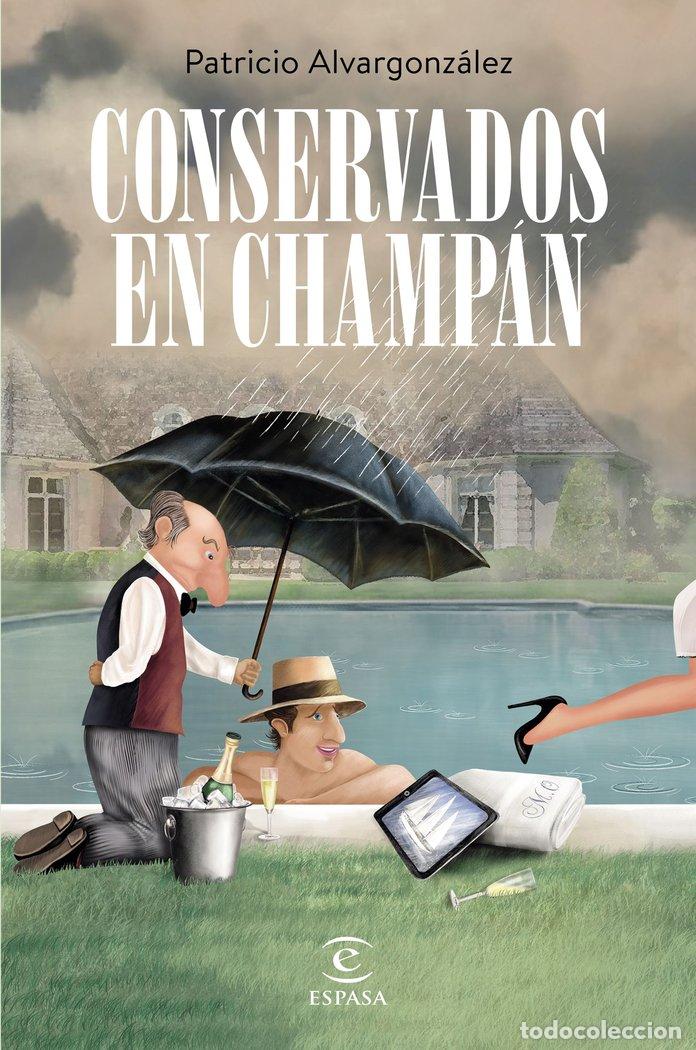 Libri: CONSERVADOS EN CHAMPAN - PATRICIO ALVARGONZALEZ