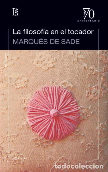 Libri: FILOSOFIA EN EL TOCADOR,LA - SADE, MARQUES DE