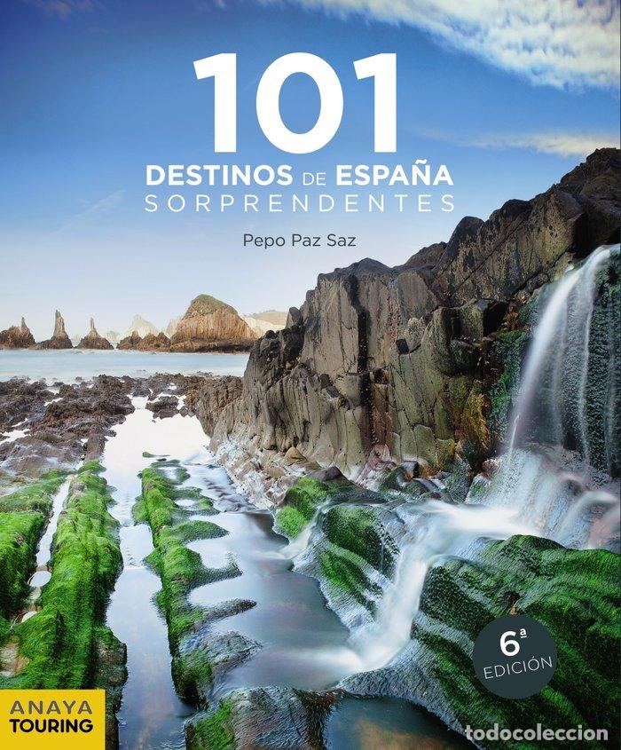 Livres: 101 LUGARES DE ESPA&Ntilde;A SORPRENDENTES - PAZ SAZ, JOSE
