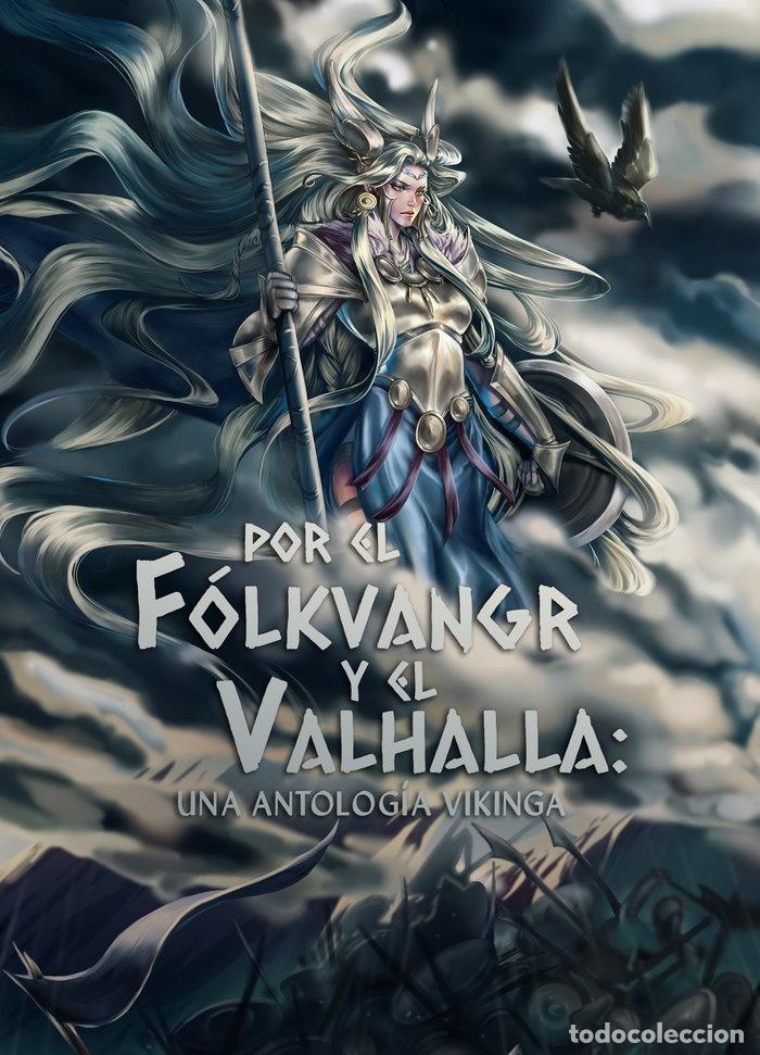 Livres: POR EL FOLKVANGR Y EL VALHALLA UNA ANTOLOGIA VIKINGA - AA.VV