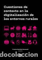 books: CUESTIONES DE CONTEXTO EN LA DIGITALIZACION DE LOS ENTORNOS - BENLLOCH DOMENECH, CRISTINA