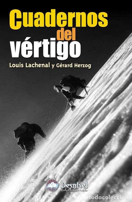 books: CUADERNOS DEL VERTIGO - LACHENAL LOUIS HERZOG GERARD