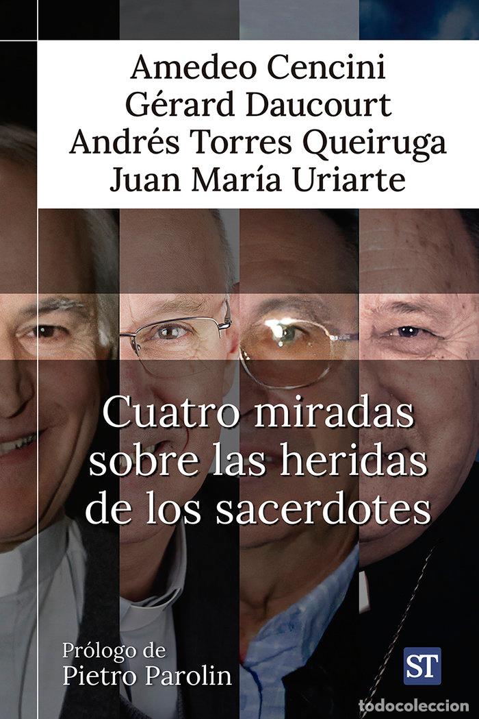 books: CUATRO MIRADAS SOBRE LAS HERIDAS DE LOS SACERDOTES - AMADEO CENCINI, GERARD