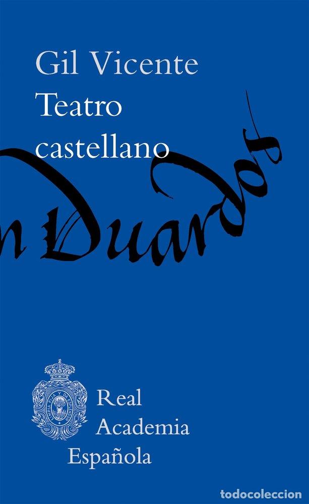 books: TEATRO CASTELLANO - VICENTE, GIL
