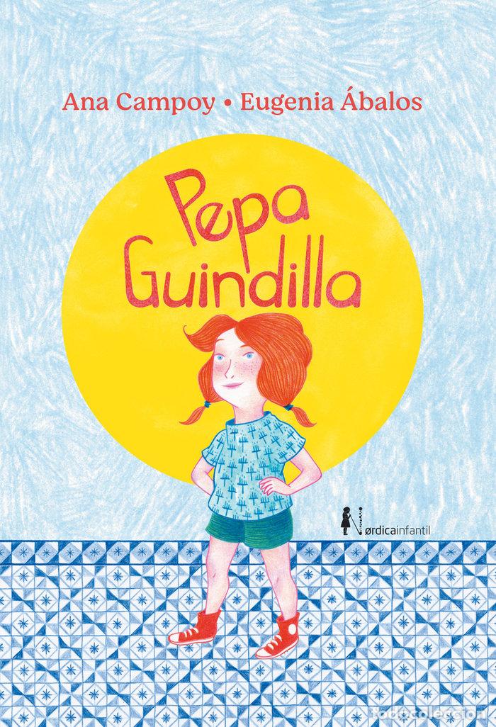 books: PEPA GUINDILLA RTC - CAMPOY, ANA