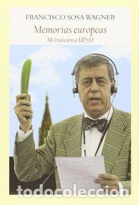 B&uuml;cher: MEMORIAS EUROPEAS - SOSA WAGNER, FRANCISCO