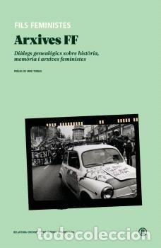 B&uuml;cher: ARXIVES FF - FILS FEMINISTES