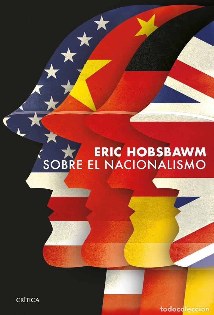 Libros: SOBRE EL NACIONALISMO - ERIC HOBSBAWM