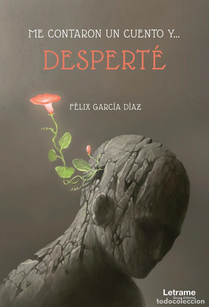 Libros: ME CONTARON UN CUENTO Y DESPERTE - GARCIA DIAZ, FELIX