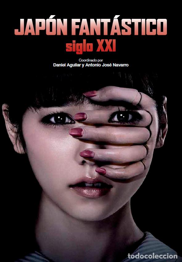 Libros: JAPON FANTASTICO SIGLO XXI - AA.VV