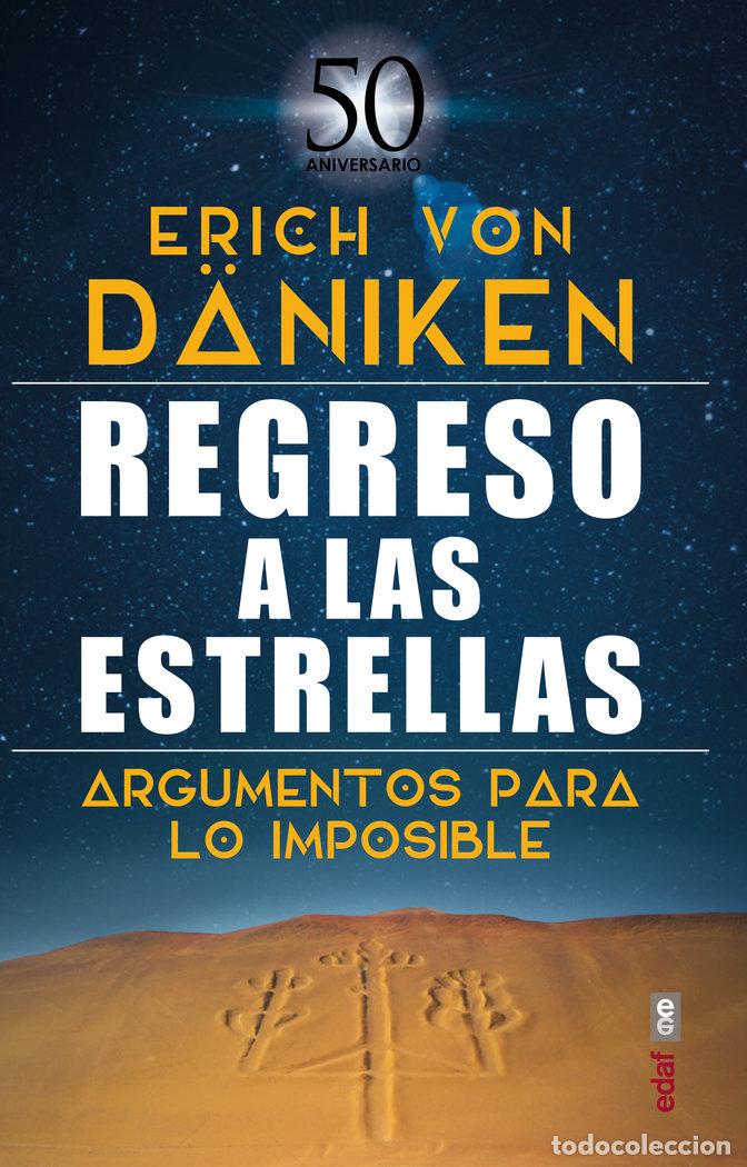 Libros: REGRESO A LAS ESTRELLAS - VON D&Auml;NIKEN, ERICH