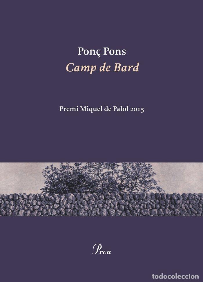 Libros: CAMP DE BARD - PON&Ccedil; PONS GIMENEZ