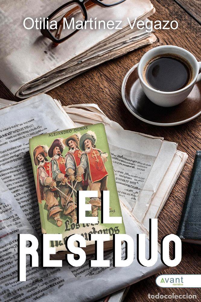 Libros: EL RESIDUO - MARTINEZ VEGAZO, OTILIA