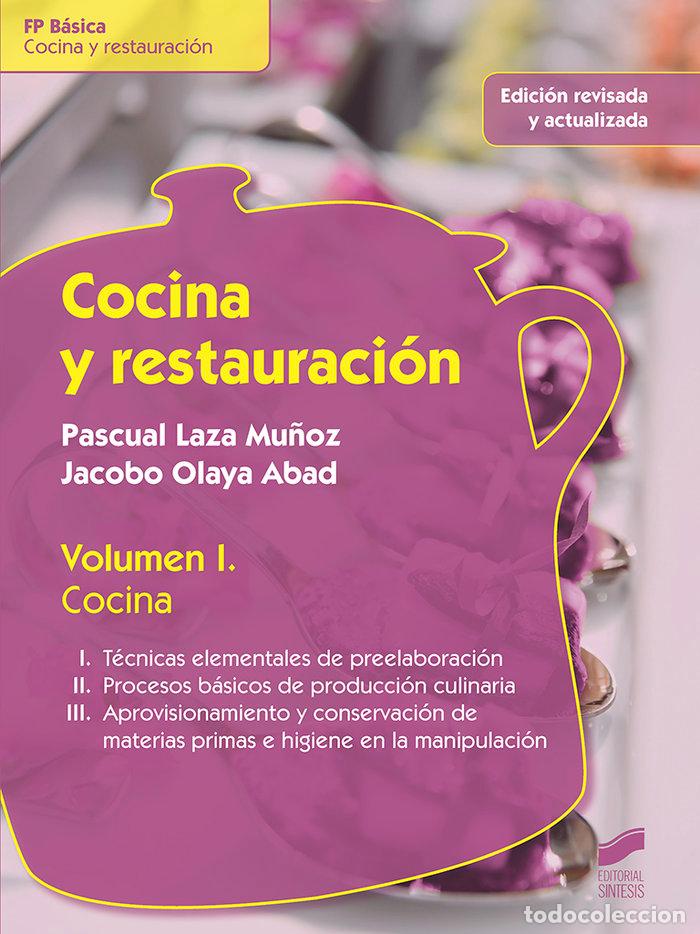 Libros: COCINA Y RESTAURACION. VOLUMEN I - LAZA MU&Ntilde;OZ, PASCUAL
