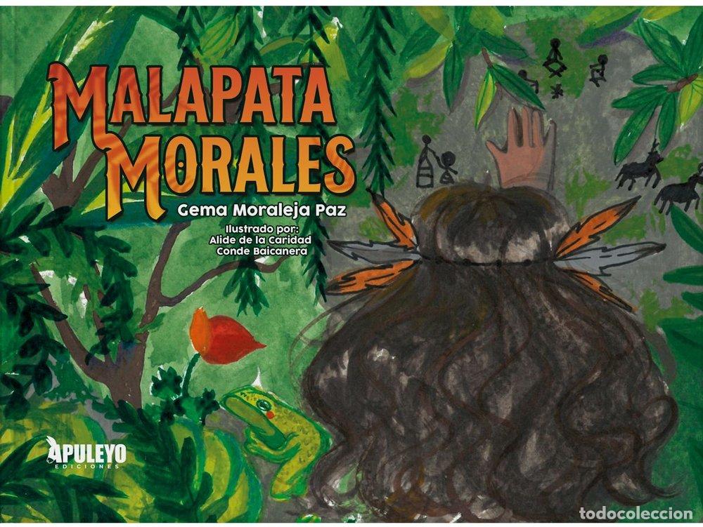 Libros: MALAPATA MORALES - MORALEJA PAZ, GEMA
