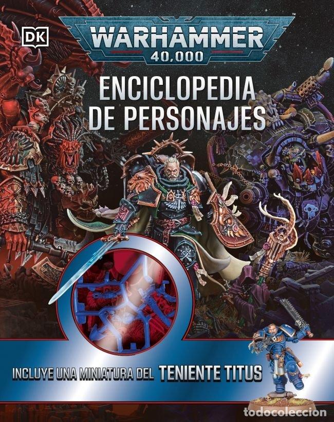 books: WARHAMMER 40.000 ENCICLOPEDIA DE PERSONAJES - DK