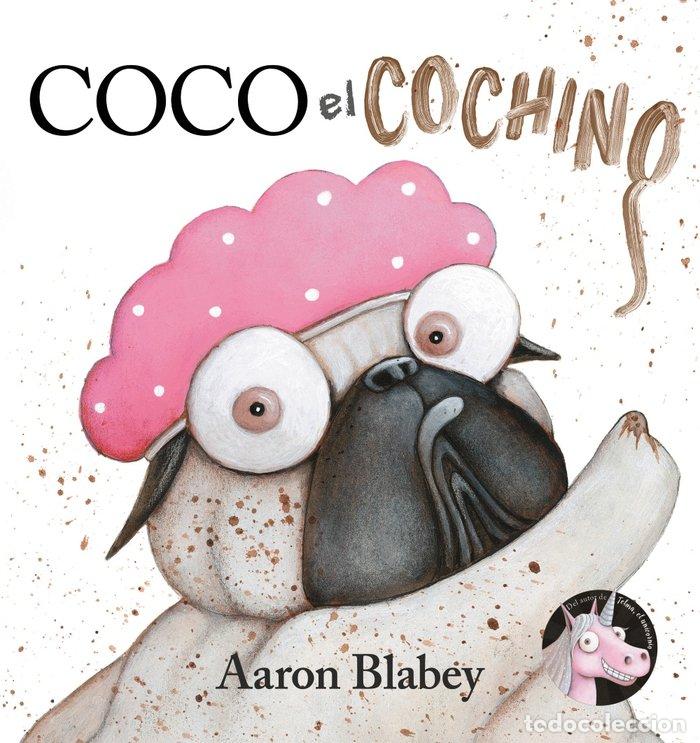 Libri: COCO EL COCHINO - BLABEY, AARON