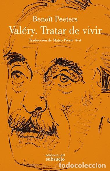 Libri: VALERY TRATAR DE VIVIR - PEETERS, BENO&times;T