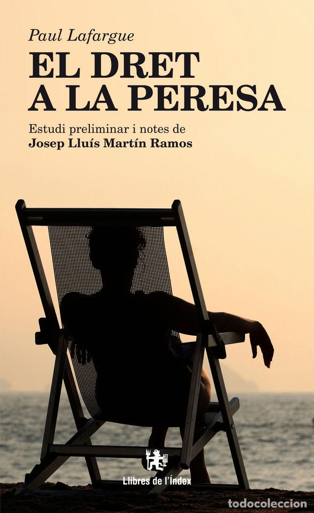 Libri: DRET A LA PERESA,EL - LAFARGUE, PAUL