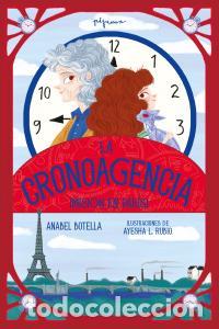 Libri: La cronoagencia: mision en paris! - .