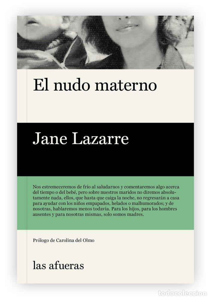 Livres: NUDO MATERNO,EL - LAZARRE, JANE
