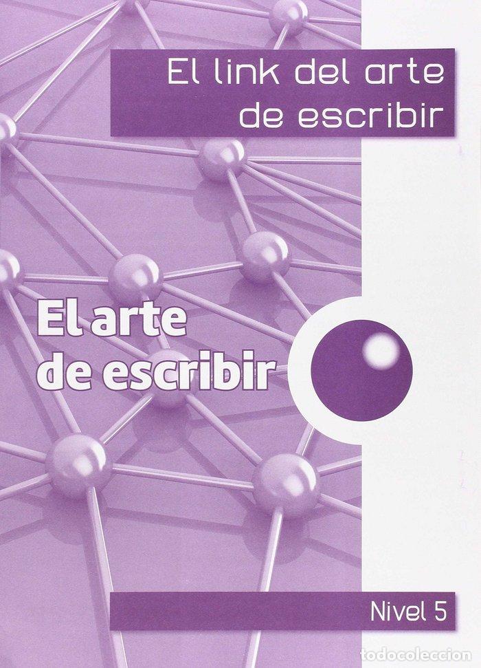 Livres: LINK DEL ARTE DE ESCRIBIR 5&ordm;EP - CORTS ROVIRA, M&ordf; TERESA