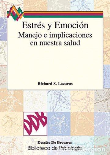 Livres: DDB ESTRES Y EMOCION - LAZARUS RICHARD