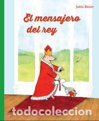 Libros: MENSAJERO DEL REY - BAUER, JUTTA