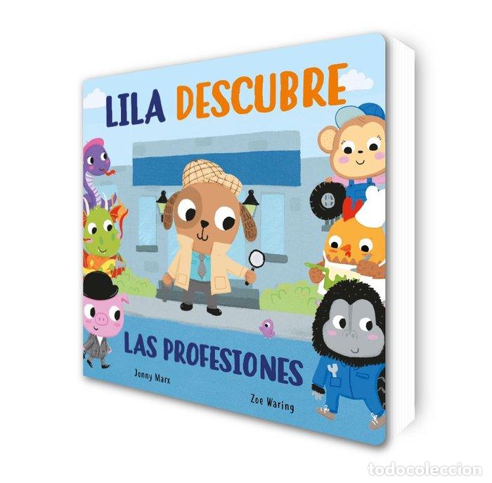Libros: LILA DESCUBRE LAS PROFESIONES - MARX, JONNY