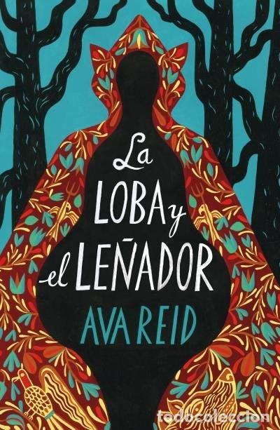Livros: LA LOBA Y EL LE&Ntilde;ADOR - REID, AVA