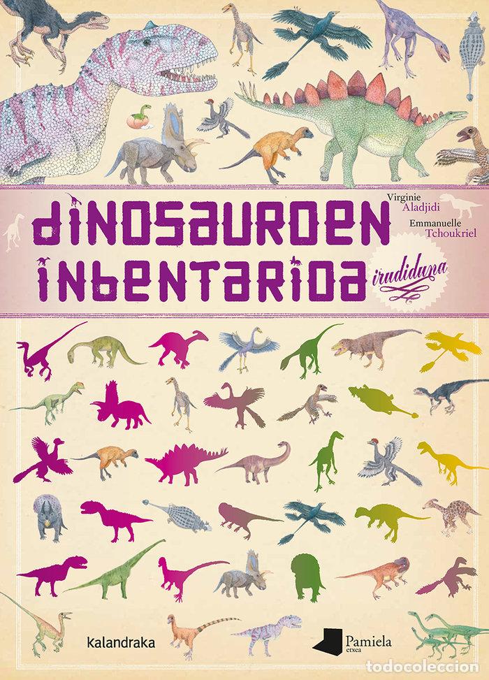 Livros: DINOSAUROEN INBENTARIOA IRUDIDUNA - ALADJIDI, VIRGINIE