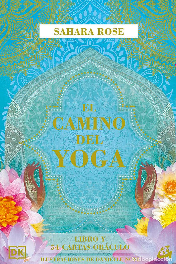 books: EL CAMINO DEL YOGA - ROSE, SAHARA