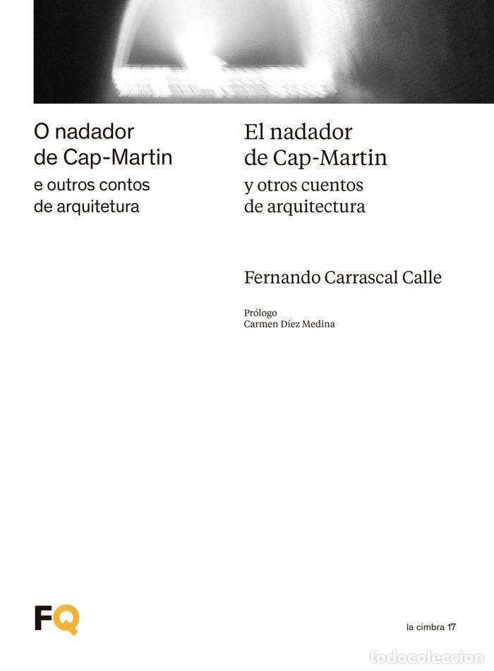 Libros: EL NADADOR DE CAP MARTIN Y OTROS CUENTOS DE ARQUITECTURA - CARRASCAL CALLE, FERNANDO