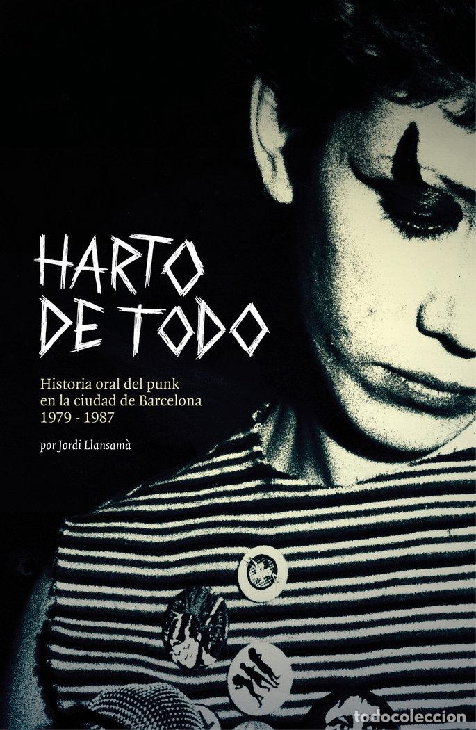 Livres: HARTO DE TODO - LLANSAM&middot;, JORDI