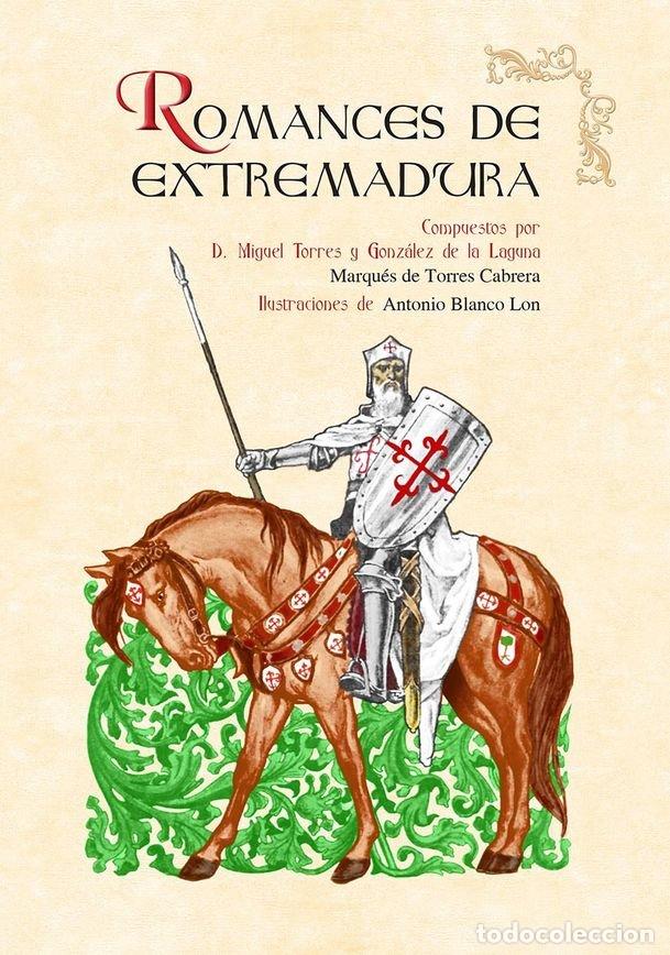 Libros: ROMANCES DE EXTREMADURA - TORRES Y GONZALEZ, MIGUEL