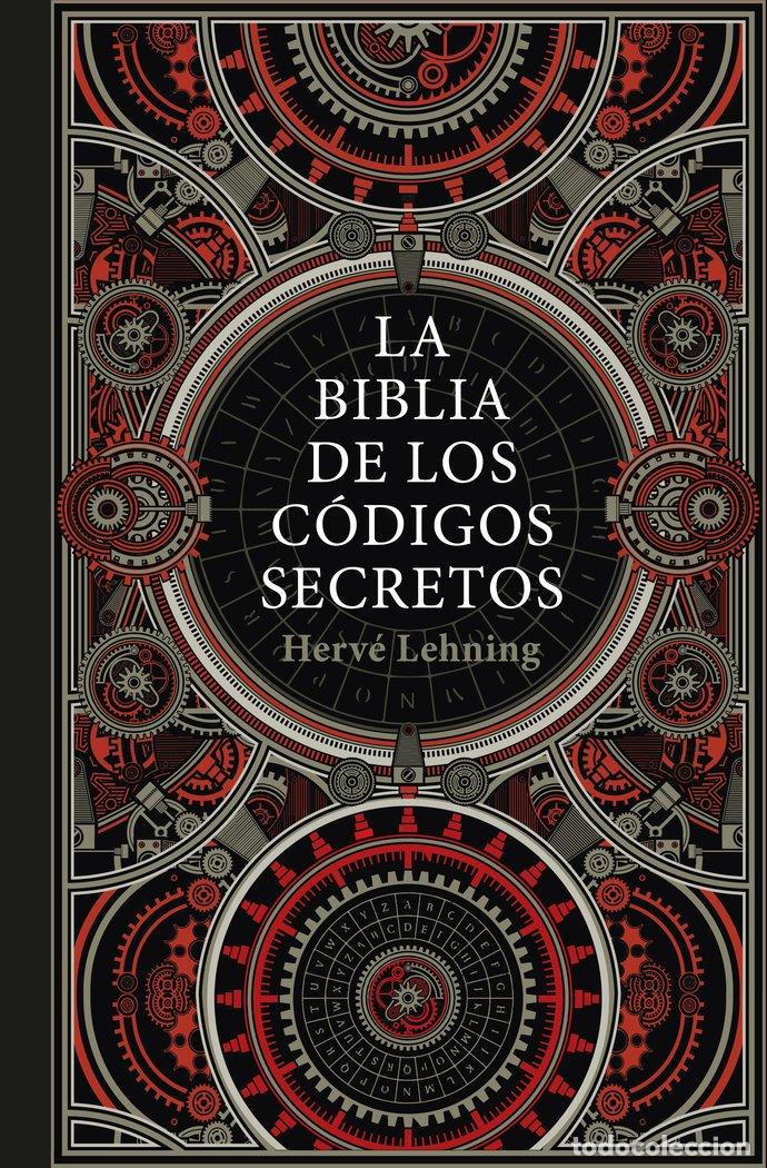 Libros: LA BIBLIA DE LOS CODIGOS SECRETOS - HERVE LEHNING