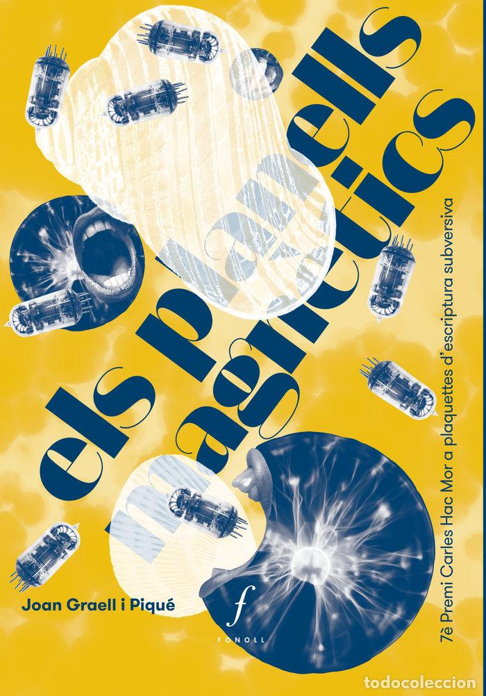 Libros: ELS PLANELLS MAGNETICS - GRAELL I PIQUE, JOAN