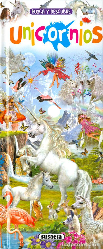 Libros: BUSCA Y DESCUBRE UNICORNIOS - EDICIONES, SUSAETA