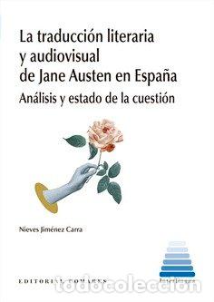 Libros: LA TRADUCCION LITERARIA Y AUDIOVISUAL DE JANE AUSTEN EN ESP - AA.VV