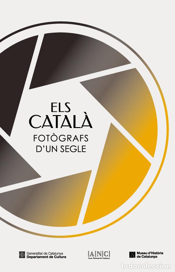 Libros: ELS CATALA FOTOGRAFS DUN SEGLE - CATAL&middot; PEDERSEN, ANDREU