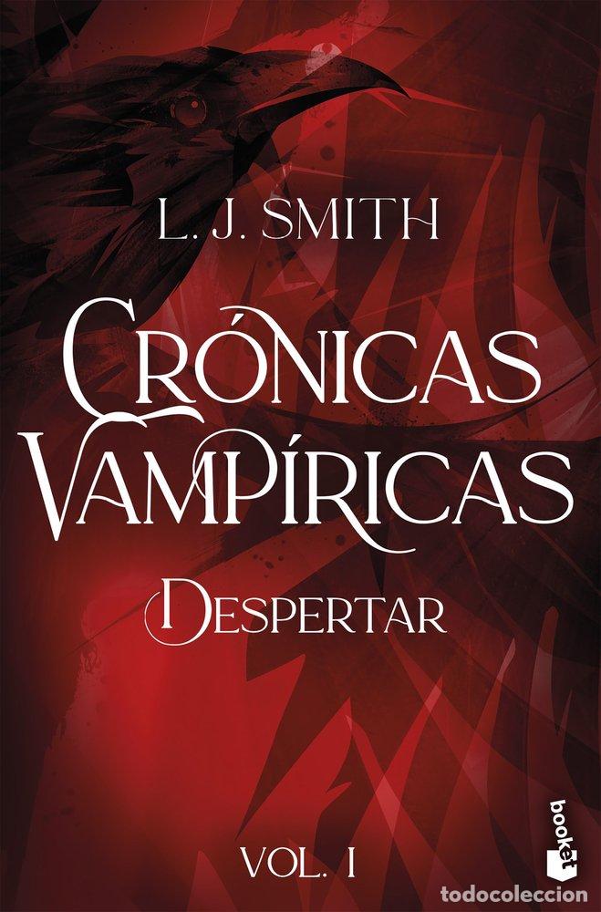 Livres: DESPERTAR CRONICAS VAMPIRICAS 1 - SMITH, L. J.