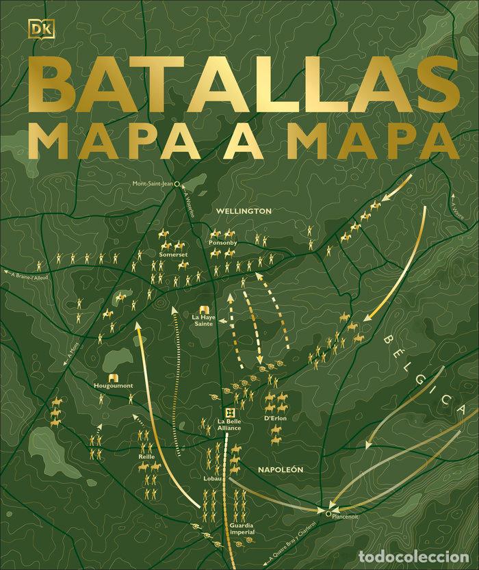 Libros: BATALLAS MAPA A MAPA - DK