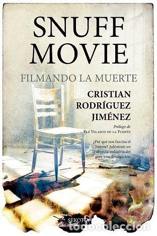 Libros: SNUFF MOVIE - RODRIGUEZ JIMENEZ, CRISTIAN