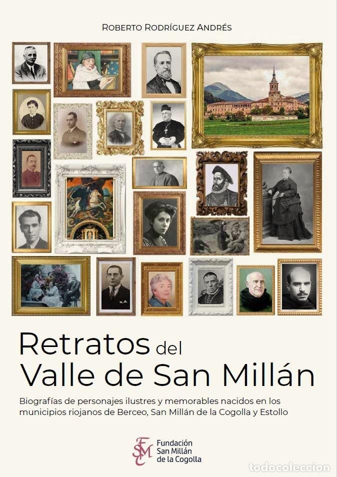 Libri: RETRATOS DEL VALLE DE SAN MILLAN - RODRIGUEZ ANDRES, ROBERTO