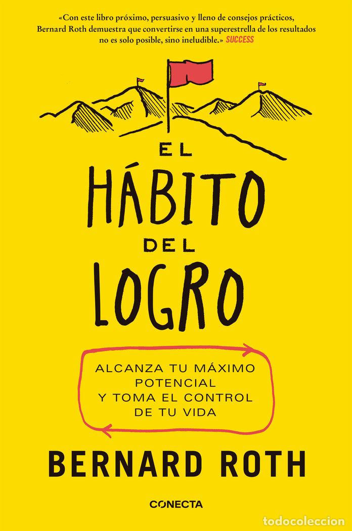 Libri: HABITO DEL LOGRO,EL - ROTH, BERNARD