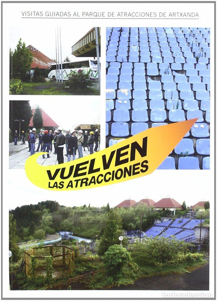 Libros: VUELVEN LAS ATRACCIONES - OLMO, SAIOA