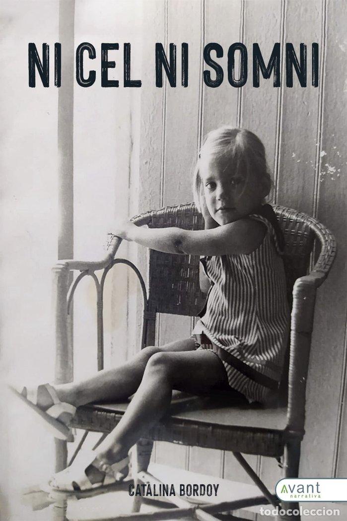 Livres: NI CEL NI SOMNI - BORDOY, CATALINA