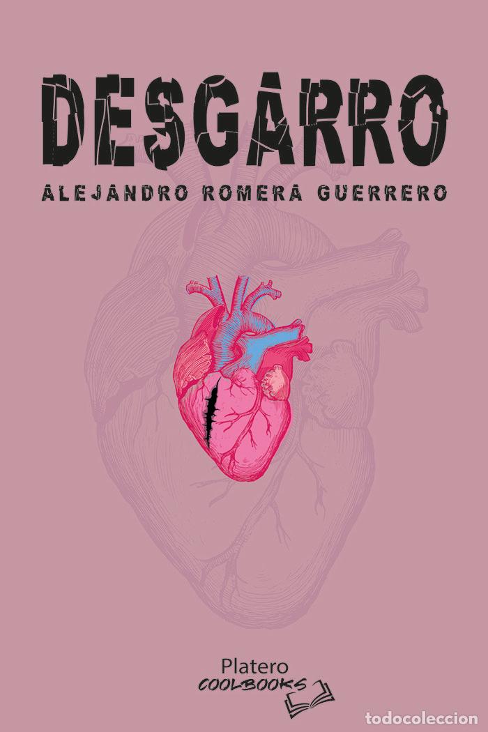 Livres: DESGARRO - ROMERA GUERRERO, ALEJANDRO