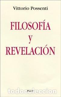 Libros: FILOSOFIA Y REVELACION - POSSENTI, VITTORIO