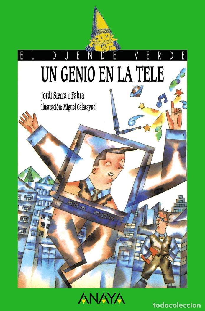 Libros: UN GENIO EN LA TELE DV - SIERRA I FABRA, J
